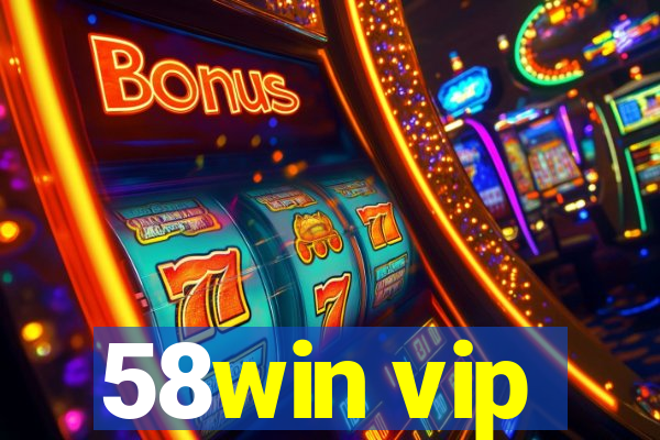 58win vip